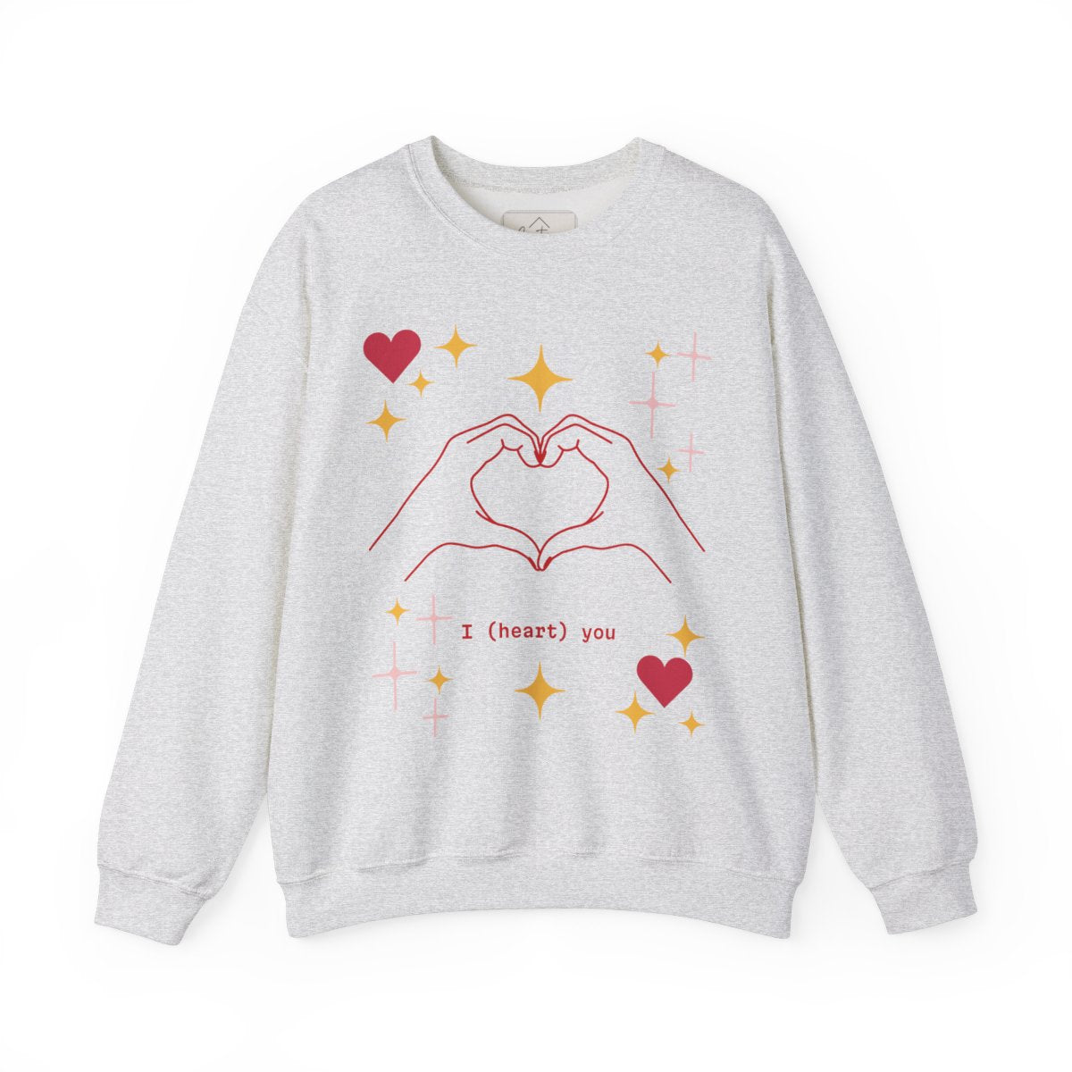 I (heart) You! Sweatshirt