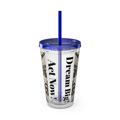 Dream Big! Act Now! 16oz Tumbler with Straw | Star & Heart Design for Dreamers