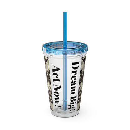 Dream Big! Act Now! 16oz Tumbler with Straw | Star & Heart Design for Dreamers
