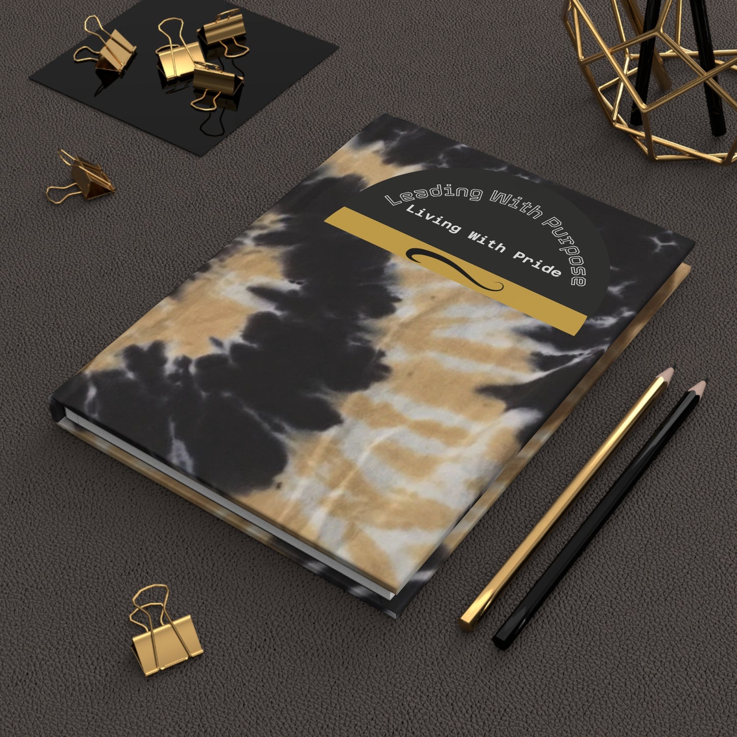 "Leading with Purpose & Pride"-Inspired Hardcover Journal