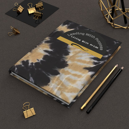 "Leading with Purpose & Pride"-Inspired Hardcover Journal
