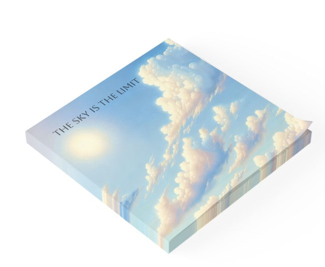 "The sky is the limit" -Post-it® Note Pad